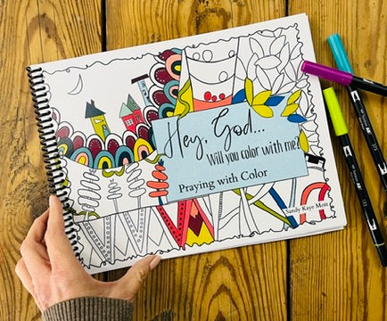 Hey God... Will you color with me? Praying with color